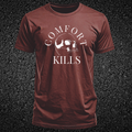 Comfort Kills